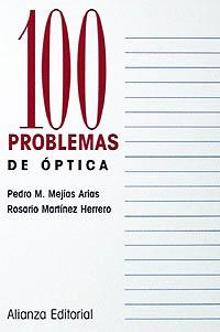 100 PROBLEMAS DE OPTICA | 9788420686325 | MEJIAS | Llibres Parcir | Librería Parcir | Librería online de Manresa | Comprar libros en catalán y castellano online