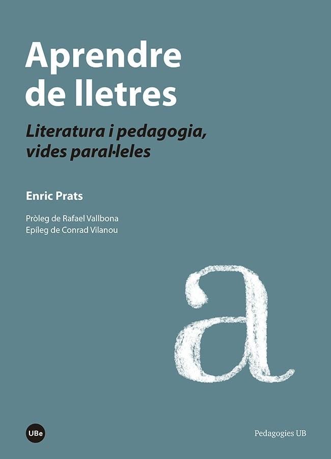 APRENDRE DE LLETRES | 9788447540143 | PRATS GIL, ENRIC | Llibres Parcir | Librería Parcir | Librería online de Manresa | Comprar libros en catalán y castellano online