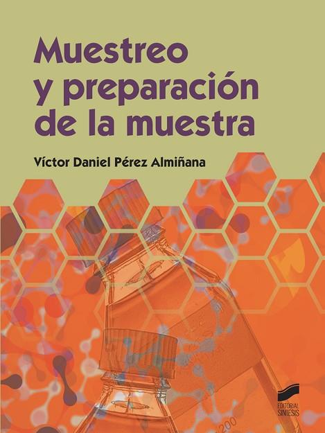 MUESTREO Y PREPARACIÓN DE LA MUESTRA | 9788490770283 | PÉREZ ALMIÑANA, VÍCTOR DANIEL | Llibres Parcir | Llibreria Parcir | Llibreria online de Manresa | Comprar llibres en català i castellà online
