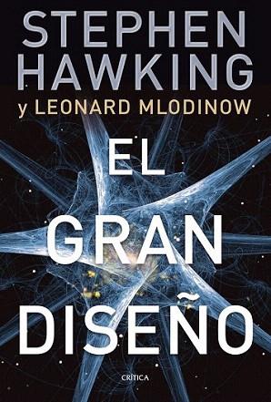 EL GRAN DISEÐO | 9788498921724 | STEPHEN HAWKING | Llibres Parcir | Llibreria Parcir | Llibreria online de Manresa | Comprar llibres en català i castellà online