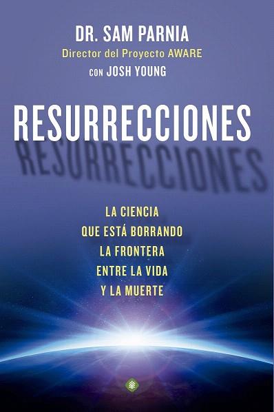 RESURRECCIONES | 9788490601631 | PARNIA, SAM | Llibres Parcir | Librería Parcir | Librería online de Manresa | Comprar libros en catalán y castellano online