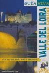 GUIA VIVA VALLE DEL LOIRA | 9788497764063 | Alonso, Carlos | Llibres Parcir | Llibreria Parcir | Llibreria online de Manresa | Comprar llibres en català i castellà online