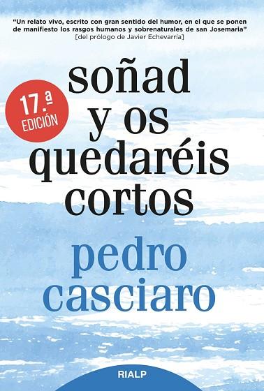 SOÑAD Y OS QUEDARÉIS CORTOS | 9788432151262 | CASCIARO RAMÍREZ, PEDRO | Llibres Parcir | Librería Parcir | Librería online de Manresa | Comprar libros en catalán y castellano online