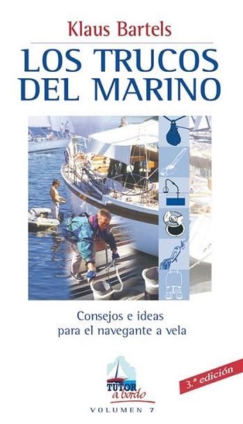 LOS TRUCOS DEL MARINO | 9788479023577 | BARTELS KLAUS | Llibres Parcir | Llibreria Parcir | Llibreria online de Manresa | Comprar llibres en català i castellà online