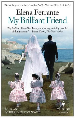 MY BRILLIANT FRIEND BOOK 1 | 9781609450786 | FERRANTE ELENA | Llibres Parcir | Llibreria Parcir | Llibreria online de Manresa | Comprar llibres en català i castellà online