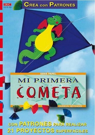 MI PRIMERA COMETA | 9788495873118 | Llibres Parcir | Llibreria Parcir | Llibreria online de Manresa | Comprar llibres en català i castellà online