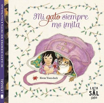 MI GATO SIEMPRE ME IMITA | 9788494178412 | YOON-DUCK, KWON | Llibres Parcir | Llibreria Parcir | Llibreria online de Manresa | Comprar llibres en català i castellà online