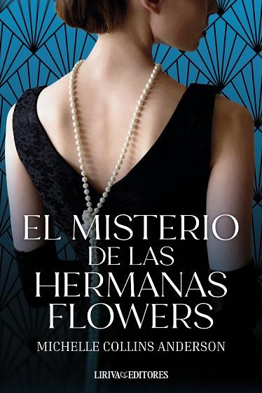 EL MISTERIO DE LAS HERMANAS FLOWERS | 9788410479371 | COLLINS ANDERSON, MICHELLE | Llibres Parcir | Librería Parcir | Librería online de Manresa | Comprar libros en catalán y castellano online