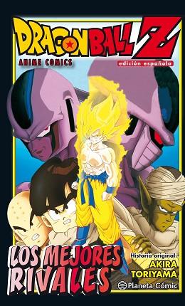 DRAGON B. Z LOS MEJORES RIVALES | 9788416636525 | AKIRA TORIYAMA | Llibres Parcir | Llibreria Parcir | Llibreria online de Manresa | Comprar llibres en català i castellà online