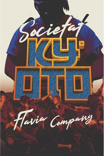 C-GA.192 SOCIETAT KYOTO | 9788466145763 | COMPANY, FLAVIA | Llibres Parcir | Librería Parcir | Librería online de Manresa | Comprar libros en catalán y castellano online