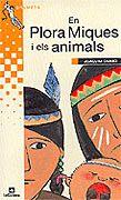 EN PLORA MIQUES I ELS ANIMALS grumets | 9788424695828 | CARBO JOAQUIM | Llibres Parcir | Librería Parcir | Librería online de Manresa | Comprar libros en catalán y castellano online