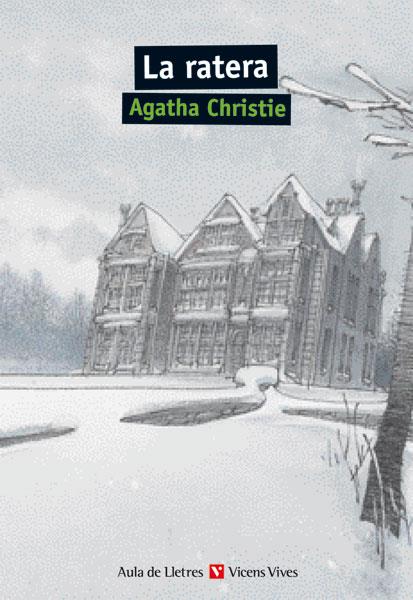 LA RATERA (AULA LLETRES) | 9788468209838 | CHRISTIE, AGATHA | Llibres Parcir | Librería Parcir | Librería online de Manresa | Comprar libros en catalán y castellano online