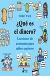 ¿QUÉ ES EL DINERO? | 9788416788590 | YAGI, YOKO | Llibres Parcir | Librería Parcir | Librería online de Manresa | Comprar libros en catalán y castellano online