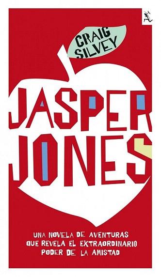 JASPER JONES | 9788432296956 | SILVEY CRAIG | Llibres Parcir | Librería Parcir | Librería online de Manresa | Comprar libros en catalán y castellano online