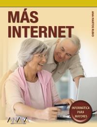 MAS INTERNET Informatica para mayores | 9788441527300 | MARTOS RUBIO ANA | Llibres Parcir | Librería Parcir | Librería online de Manresa | Comprar libros en catalán y castellano online