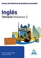 Cuerpo de Profesores de Enseñanza Secundaria. Inglés. Temario. Volumen 2 | 9788467625813 | Gonzalez Gonzalez, Paloma | Llibres Parcir | Llibreria Parcir | Llibreria online de Manresa | Comprar llibres en català i castellà online