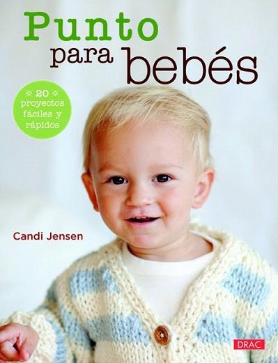 PUNTO PARA BEBÉS | 9788498743920 | JENSEL, CANDI | Llibres Parcir | Librería Parcir | Librería online de Manresa | Comprar libros en catalán y castellano online