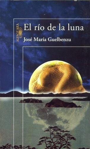 RIO DE LA LUNA | 9788420442105 | Llibres Parcir | Llibreria Parcir | Llibreria online de Manresa | Comprar llibres en català i castellà online