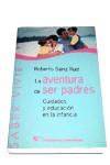 AVENTURA DE SER PADRES | 9788479544768 | SAINZ RUIZ | Llibres Parcir | Librería Parcir | Librería online de Manresa | Comprar libros en catalán y castellano online