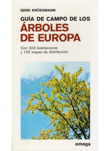 GUIA DE CAMPO DE LOS ARBOLES DE EUROPA | 9788428202435 | KRUSSMANN | Llibres Parcir | Librería Parcir | Librería online de Manresa | Comprar libros en catalán y castellano online