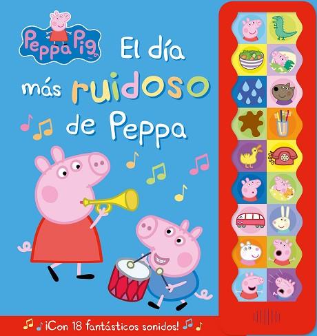 PEPPA PIG. LIBRO CON SONIDOS - EL DÍA MÁS RUIDOSO DE PEPPA | 9788448859633 | HASBRO / EONE | Llibres Parcir | Llibreria Parcir | Llibreria online de Manresa | Comprar llibres en català i castellà online