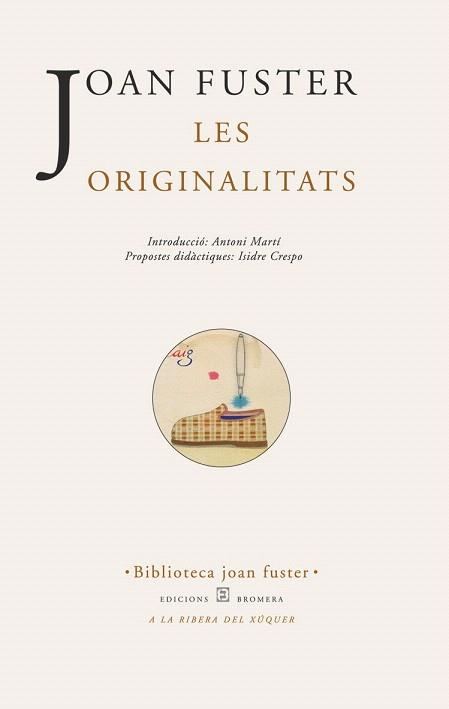 LES ORIGINALITATS | 9788476603857 | FUSTER | Llibres Parcir | Librería Parcir | Librería online de Manresa | Comprar libros en catalán y castellano online