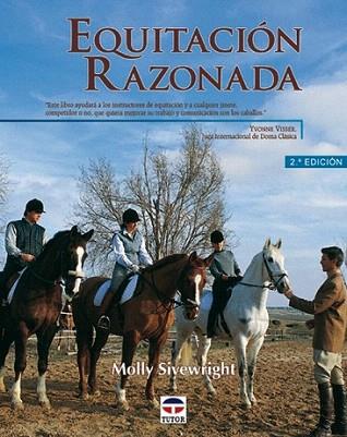 EQUITACION RAZONADA | 9788479022563 | SIVEWRIGHT | Llibres Parcir | Llibreria Parcir | Llibreria online de Manresa | Comprar llibres en català i castellà online