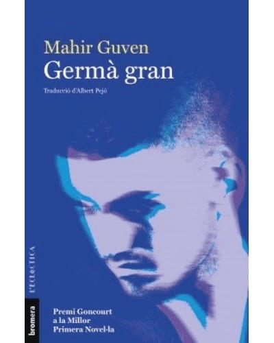 GERMÀ GRAN | 9788490262580 | GUVEN, MAHIR | Llibres Parcir | Llibreria Parcir | Llibreria online de Manresa | Comprar llibres en català i castellà online
