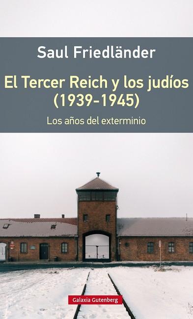 EL TERCER REICH Y LOS JUDÍOS (1939-1945)- RÚSTICA | 9788416495542 | FRIEDLÄNDER, SAUL | Llibres Parcir | Llibreria Parcir | Llibreria online de Manresa | Comprar llibres en català i castellà online