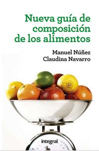 Nueva guía de composición de los alimentos | 9788415541318 | NUÑEZ , MANUEL/NAVARRO , CLAUDINA | Llibres Parcir | Librería Parcir | Librería online de Manresa | Comprar libros en catalán y castellano online