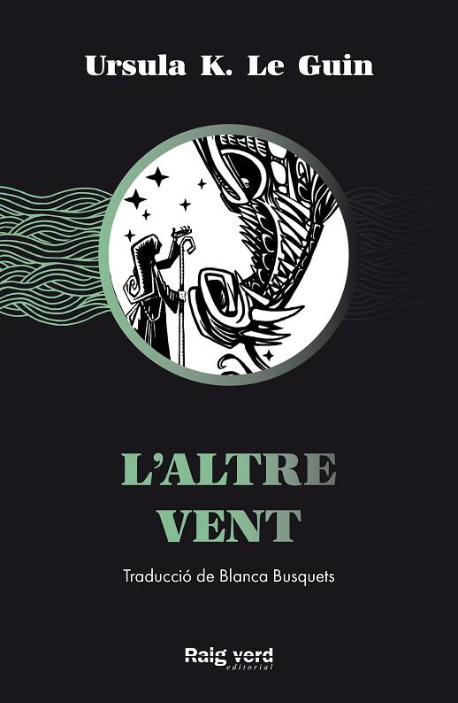 L'ALTRE VENT | 9788417925741 | LE GUIN, URSULA K. | Llibres Parcir | Librería Parcir | Librería online de Manresa | Comprar libros en catalán y castellano online