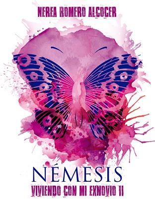 NÉMESIS (VIVIENDO CON MI EXNOVIO II) | PODI107434 | ROMERO ALCOCER  NEREA | Llibres Parcir | Llibreria Parcir | Llibreria online de Manresa | Comprar llibres en català i castellà online
