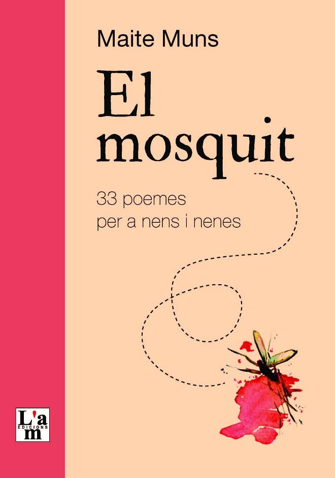 EL MOSQUIT | 9788412392333 | MUNS CABOT, MARIA TERESA | Llibres Parcir | Librería Parcir | Librería online de Manresa | Comprar libros en catalán y castellano online