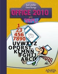 OFFICE 2010 PARA TORPES | 9788441528253 | CASAS LUENGO J J | Llibres Parcir | Librería Parcir | Librería online de Manresa | Comprar libros en catalán y castellano online