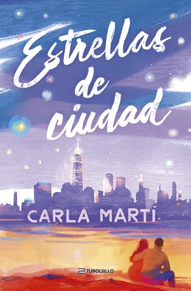 ESTRELLAS DE CIUDAD | 9791387739256 | MARTÍ, CARLA | Llibres Parcir | Llibreria Parcir | Llibreria online de Manresa | Comprar llibres en català i castellà online