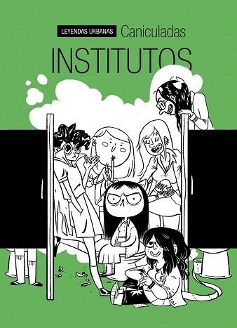 INSTITUTOS | 9788415685722 | CANICULADAS | Llibres Parcir | Librería Parcir | Librería online de Manresa | Comprar libros en catalán y castellano online