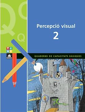 QUADERN DE PERCEPCIÓ VISUAL 2 | 9788441209275 | BLANCH, XAVIER / ESPOT, LAURA | Llibres Parcir | Librería Parcir | Librería online de Manresa | Comprar libros en catalán y castellano online