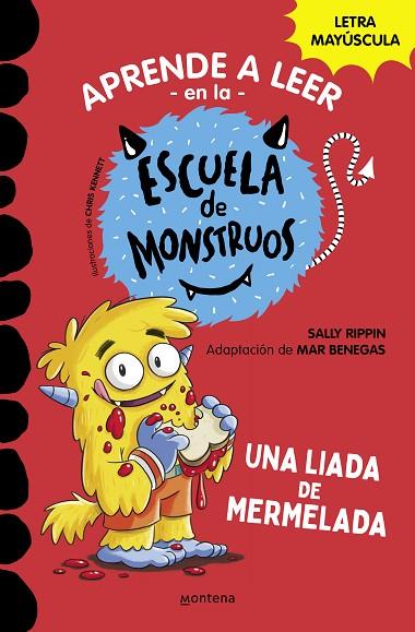APRENDER A LEER EN LA ESCUELA DE MONSTRUOS 2 - UNA LIADA DE MERMELADA | 9788418483097 | RIPPIN, SALLY / BENEGAS, MAR | Llibres Parcir | Llibreria Parcir | Llibreria online de Manresa | Comprar llibres en català i castellà online