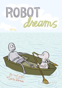 ROBOT DREAMS (NUEVO PVP) | 9788467969436 | VARON, SARA | Llibres Parcir | Llibreria Parcir | Llibreria online de Manresa | Comprar llibres en català i castellà online