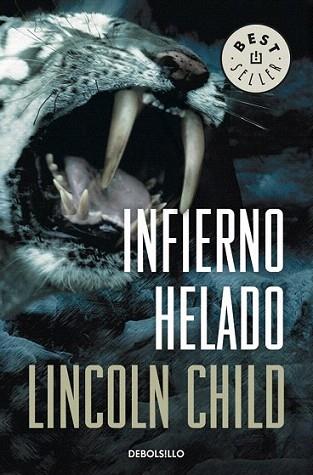 INFIERNO HELADO | 9788499891873 | CHILD LINCOLN | Llibres Parcir | Llibreria Parcir | Llibreria online de Manresa | Comprar llibres en català i castellà online
