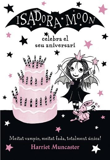 LA ISADORA MOON 3 CELEBRA EL SEU ANIVERSARI | 9788420486444 | MUNCASTER, HARRIET | Llibres Parcir | Llibreria Parcir | Llibreria online de Manresa | Comprar llibres en català i castellà online