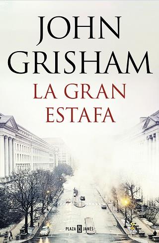 LA GRAN ESTAFA | 9788401021275 | GRISHAM, JOHN | Llibres Parcir | Librería Parcir | Librería online de Manresa | Comprar libros en catalán y castellano online
