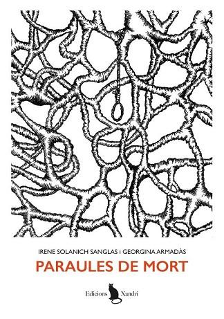 PARAULES DE MORT | 9791399073539 | SOLANICH SANGLAS, IRENE/ARMADA`S, GEORGINA | Llibres Parcir | Librería Parcir | Librería online de Manresa | Comprar libros en catalán y castellano online