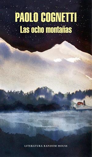 LAS OCHO MONTAñAS | 9788439734122 | PAOLO COGNETTI | Llibres Parcir | Llibreria Parcir | Llibreria online de Manresa | Comprar llibres en català i castellà online