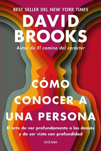 CÓMO CONOCER A UNA PERSONA | 9788449461347 | BROOKS, DAVID | Llibres Parcir | Librería Parcir | Librería online de Manresa | Comprar libros en catalán y castellano online