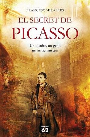 EL SECRET DE PICASSO | 9788429767629 | FRANCESC MIRALLES | Llibres Parcir | Llibreria Parcir | Llibreria online de Manresa | Comprar llibres en català i castellà online