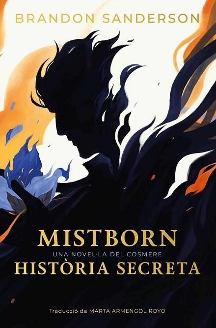 MISTBORN: HISTÒRIA SECRETA | 9788410254336 | SANDERSON, BRANDON | Llibres Parcir | Librería Parcir | Librería online de Manresa | Comprar libros en catalán y castellano online