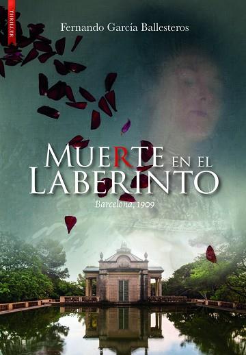 MUERTE EN EL LABERINTO | 9788417626396 | GARCÍA BALLESTEROS FERNANDO | Llibres Parcir | Librería Parcir | Librería online de Manresa | Comprar libros en catalán y castellano online