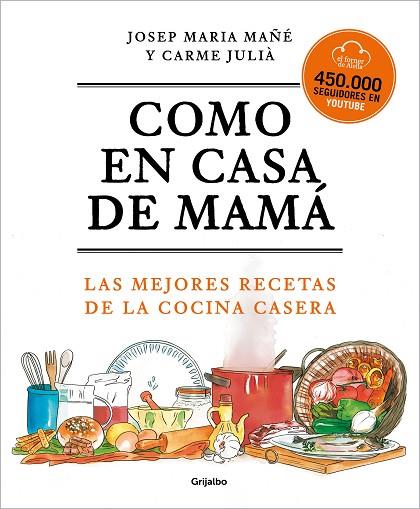 COMO EN CASA DE MAMÁ | 9788425360381 | EL FORNER D'ALELLA | Llibres Parcir | Librería Parcir | Librería online de Manresa | Comprar libros en catalán y castellano online