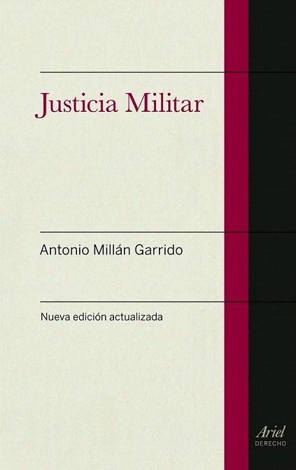 Justicia militar | 9788434404960 | Antonio Millán Garrido | Llibres Parcir | Librería Parcir | Librería online de Manresa | Comprar libros en catalán y castellano online
